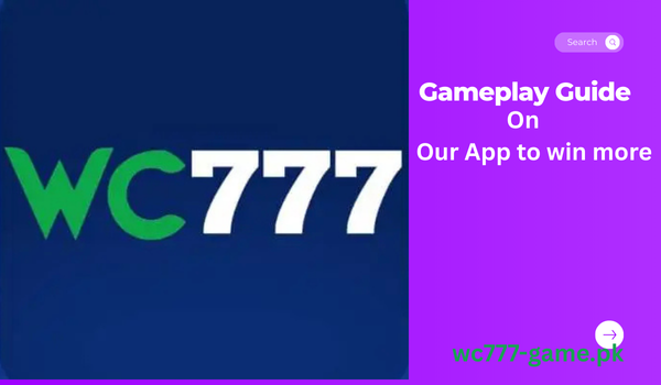 Game Play Guide on WC777 Game