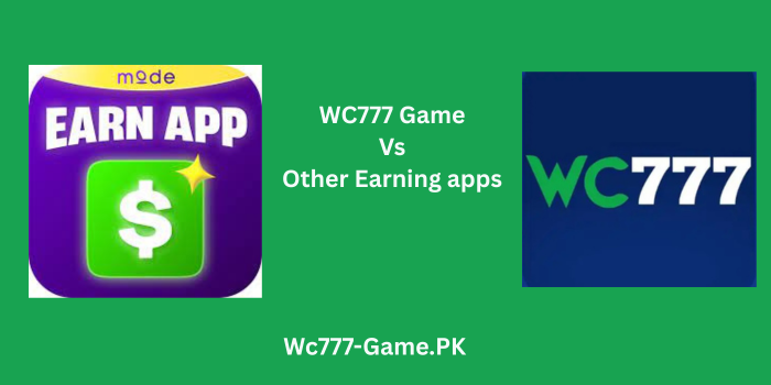 WC777 Game Vs Other Earning apps